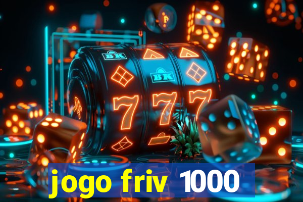 jogo friv 1000